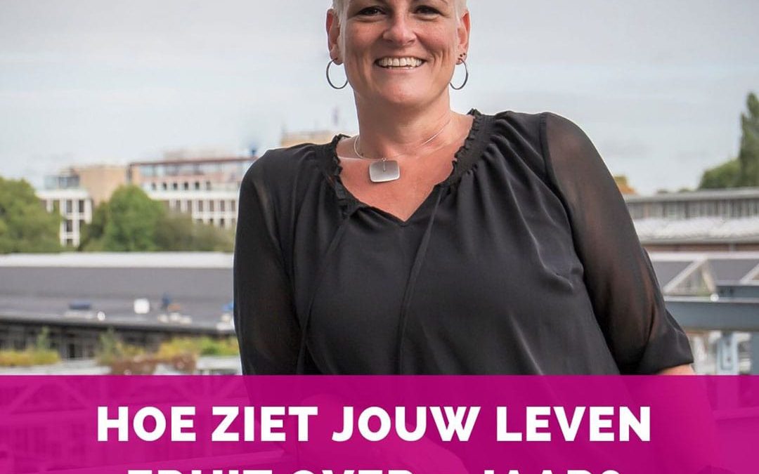 Hoe ziet jouw leven eruit over 5 jaar? Wat een k**vraag!